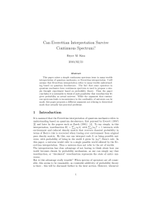 Can Everettian Interpretation Survive Continuous Spectrum?