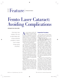 Feature Femto Laser Cataract: Avoiding Complications