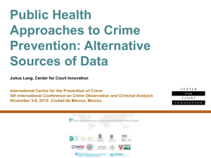 Public Health Approaches to Crime Prevention: Alternative Sources