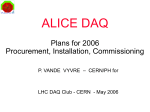 ALICE DAQ - Comprehensive Review 6