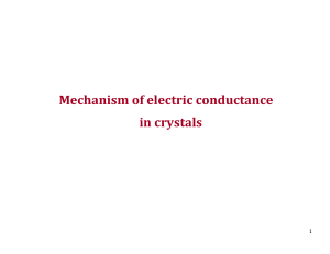 Mechanism of electric conductance in crystals