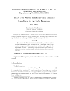 Exact two waves solutions with variable amplitude to the