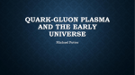 Quark-Gluon Plasma and the Early Universe