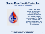Charles Drew Health Center is committed to providing quality