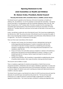 Opening Statement by Dr. Eamon Croke, President, Dental Council