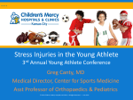 Stress Fractures in the Young Athlete 3rd Annual Young Athlete