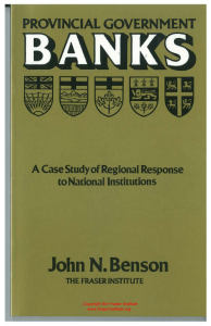 Provincial Government Banks: A Case Study of