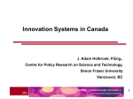 Innovation Systems in Canada J. Adam Holbrook, P.Eng., Centre for