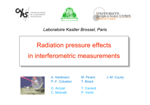 Radiation pressure effects in interferometric measurements