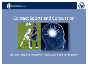 Contact Sports and Concussion