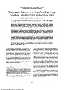 Disconjugate adaptation to long-standing, large-amplitude