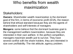Who benefits from wealth maximization