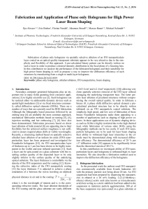 Fabrication and Application of Phase only Holograms for High