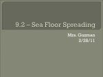 9.2 – Sea Floor Spreading