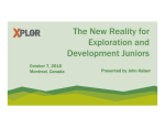 The New Reality for Exploration and Development Juniors