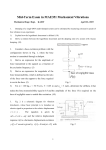 Mid-Term Exam in MAE351 Mechanical Vibrations F(t)