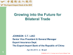 Growing into the Future for Bilateral Trade