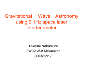 Gravitational Wave Astronomy using 0.1Hz space laser interferometer
