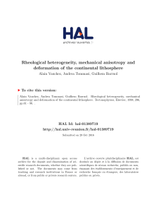 Rheological heterogeneity, mechanical anisotropy and