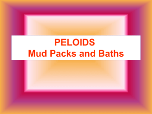 PELOIDS : Mud Packs and Baths