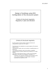 Design of buildings using EC8 Configuration of the structural system