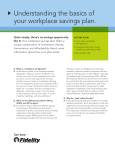 Understanding the basics of your workplace savings plan.