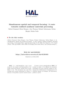 Simultaneous spatial and temporal focusing: A route towards