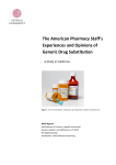 The American Pharmacy Staff`s Experiences and Opinions of