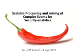 Scalable Processing and mIning of Complex Events for