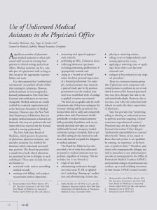 Use of Unlicensed Medical Assistants in the Physician`s Office