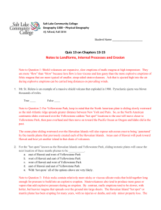 Quiz 13 on Chapters 13-15 Notes to Landforms, Internal Processes