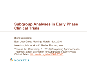 Subgroup Analyses in Early Phase Clinical Trials