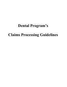 Dental Program`s Claims Processing Guidelines