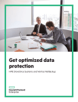 Get optimized data protection: HPE StoreOnce Systems and Veritas