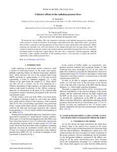 Collective effects in the radiation pressure force