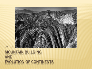 MOUNTAIN BUILDING AND EVOLUTION OF CONTINENTS
