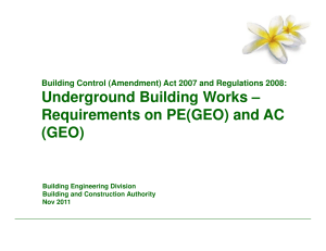 Underground Building Works – Requirements on PE(GEO) and AC