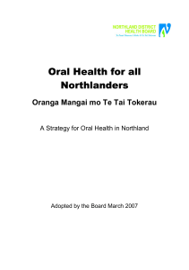 Oral Health for all Northlanders - Northland District Health Board