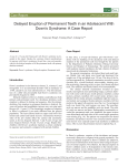 Delayed Eruption of Permanent Teeth in an Adolescent With Down`s