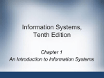 Chapter 1 An Introduction to Information Systems Principles and