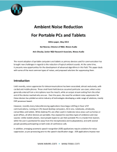 Ambient Noise Reduction for Portable PC`s and