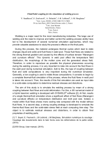 Fluid/Solid coupling for the simulation of welding process Y