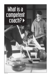 What is a competent coach?