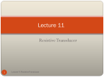 Lecture11 Resistive Transducer