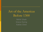 vdocument.in art-of-the-americas-before-1300-grace-nikhil-kattie[1]