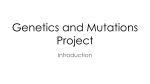 Genetics and Mutations Project