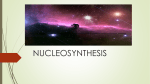 NUCLEOSYNTHESIS