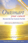 outsmart your cancer , tanya pierce
