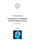 Psycholinguistic, neurolinguistic , clinical linguistics research