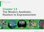 Chapter 3.8 The Modern Aesthetic: Realism To Expressionism 